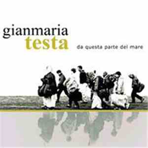 Gianmaria Testa - Da Questa Parte Del Mare 2006 / 2016 download flac mp3