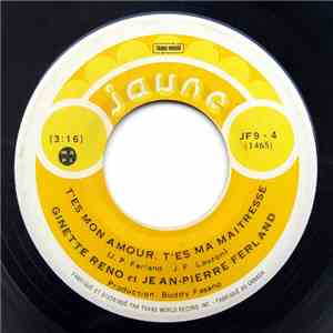 Ginette Reno Et Jean-Pierre Ferland - T'es Mon Amour T'es Ma Maîtresse download flac mp3