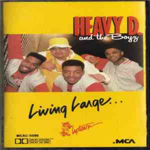Heavy D. & The Boyz - Living Large download flac mp3