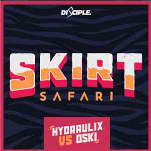 Hydraulix  vs Oski  - Skirt Safari download flac mp3