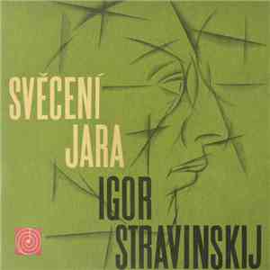 Igor Stravinskij - Svěcení Jara download flac mp3
