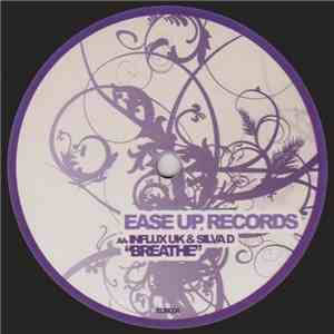 Influx UK / Silva D - Move / Breathe download flac mp3