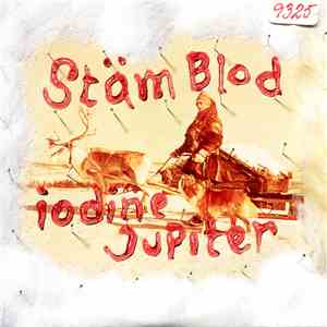 Iodine Jupiter - Stäm Blod download flac mp3