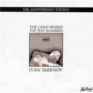 Иван Смирнов - Страна, Где Ночует Солнце (The Land Where The Sun Slumbers) flac mp3 download