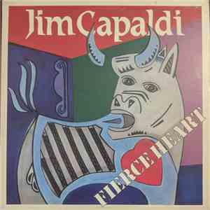 Jim Capaldi - Fierce Heart flac mp3 download