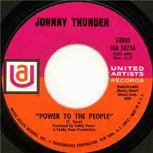 Johnny Thunder - Power To The People / Love Trip download flac mp3