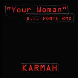 Karmah - Your Woman download flac mp3