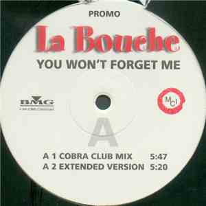 La Bouche - You Won't Forget Me download flac mp3