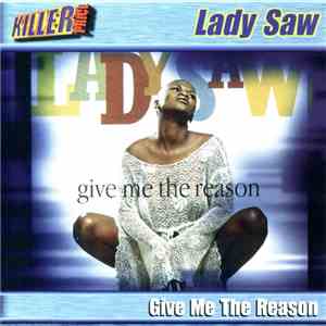 Lady Saw - Give Me The Reason download flac mp3