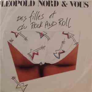 Leopold Nord & Vous - Des Filles Et Du Rock And Roll download flac mp3