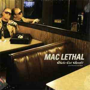 Mac Lethal - Make-Out Bandit / Pound That Beer download flac mp3
