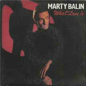 Marty Balin - What Love Is download flac mp3