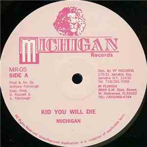Michigan / Tasha Lee - Kid You Will Die / Finally download flac mp3