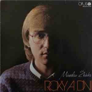 Miroslav Žbirka - Roky A Dni download flac mp3