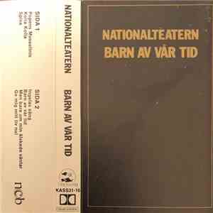 Nationalteatern - Barn Av Vår Tid download flac mp3