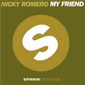 Nicky Romero - My Friend download flac mp3