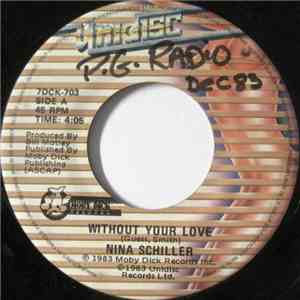 Nina Schiller - Without Your Love / Me, Myself And I download flac mp3