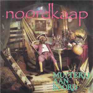 Noordkaap - Muiterij Aan Boord download flac mp3