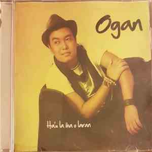 Ogan  - Ha'u La Iha O Laran download flac mp3