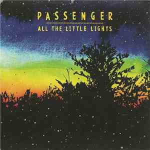 Passenger  - All The Little Lights download flac mp3