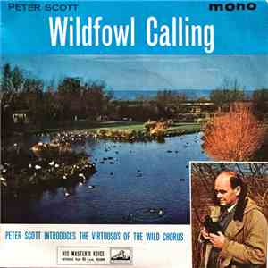 Peter Scott, Peter Duddridge - Wildfowl Calling download flac mp3