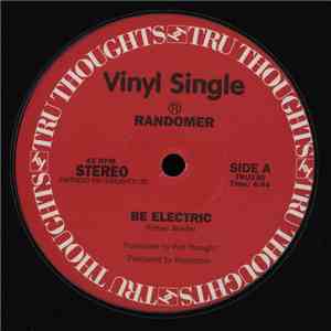 Randomer - Be Electric / Zabu download flac mp3