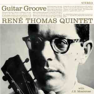 René Thomas Quintet - Guitar Groove download flac mp3