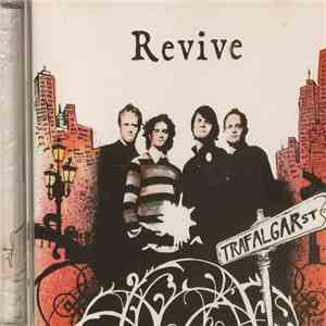 Revive - Trafalgar Street download flac mp3