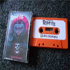 Ripsnorter as The Ripfits - 13 Hits From Hell download flac mp3