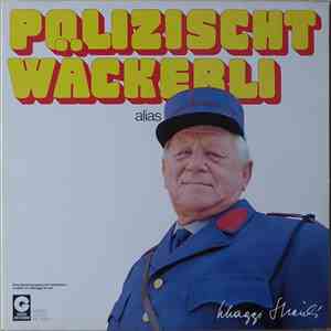 Schaggi Streuli - Polizischt Wäckerli download flac mp3