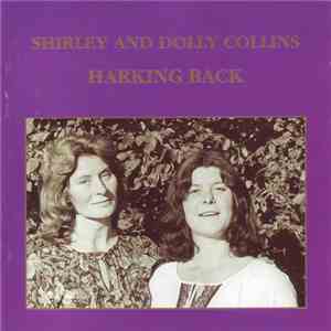 Shirley And Dolly Collins - Harking Back download flac mp3
