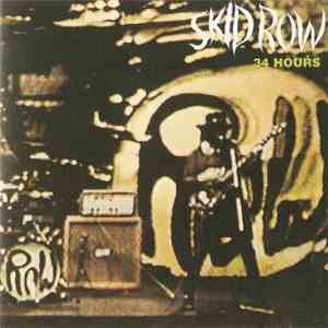 Skid Row  - 34 Hours download flac mp3