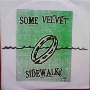 Some Velvet Sidewalk - I Know download flac mp3