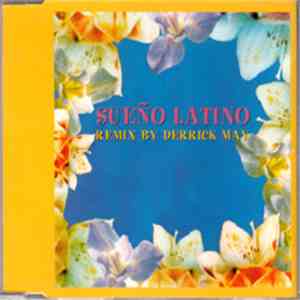 Sueño Latino - Sueño Latino (Remix By Derrick May) download flac mp3