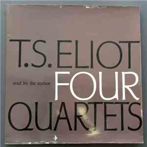 T. S. Eliot - Four Quartets download flac mp3