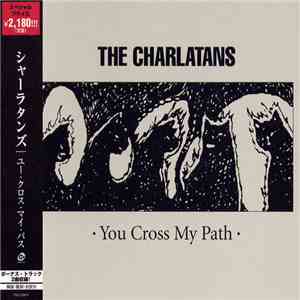 The Charlatans - You Cross My Path download flac mp3