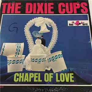 The Dixie Cups - Chapel Of Love download flac mp3