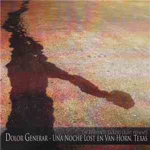 The Residents - Dolor Generar - Una Noche Lost En Van Horn, Texas download flac mp3