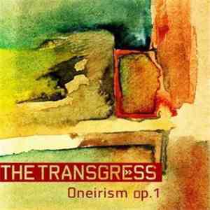 THE TRANSGRESS - Oneirism op. 1 download flac mp3