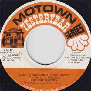 Valerie Simpson - Can't It Wait Until Tomorrow / Silly Wasn't I download flac mp3