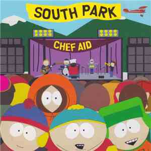 Various - Chef Aid: The South Park Album download flac mp3