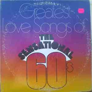 Various - Greatest Love Songs of The Sensational 60's download flac mp3