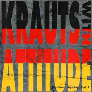 Various - Krauts With Attitude (German HipHop Vol. 1) download flac mp3