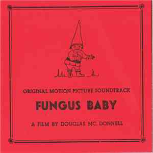 Zoltan Coxis - Fungus Baby O.S.T. download flac mp3