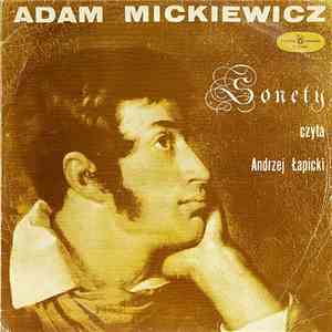 Adam Mickiewicz Czyta Andrzej Łapicki - Sonety download flac mp3