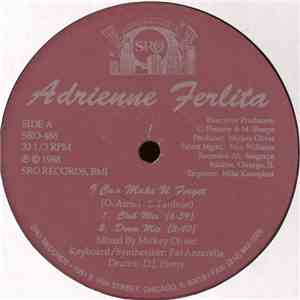 Adrienne Ferlita - I Can Make U Forget download flac mp3
