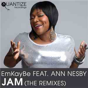 Ann Nesby Feat. EmKayBe - Jam (The Remixes) download flac mp3
