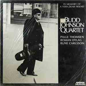 Budd Johnson Quartet - In Memory Of A Very Dear Friend download flac mp3