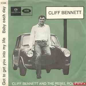 Cliff Bennett & The Rebel Rousers - Got To Get You Into My Life download flac mp3