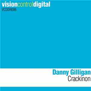 Danny Gilligan - Crackinon download flac mp3
